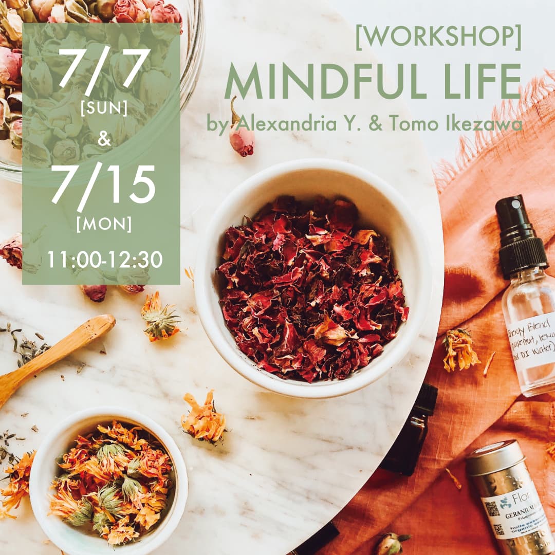 WORKSHOP 「Mindful Life ～心とカラダを健康に～」